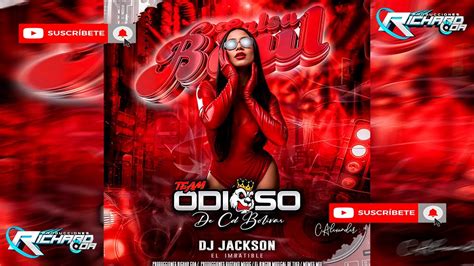 Salsa Ba L El Team Odioso Cd Bol Var Dj Jackson El Imbatible Youtube