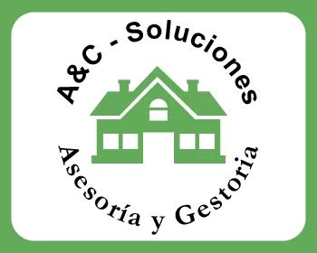 A C Soluciones Gestor A Integral Para Inmuebles Y Negocios Tr Mites