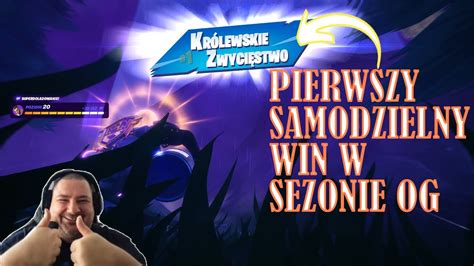 PIERWSZY SAMODZIELNY WIN W SEZONIE OG W FORTNITE YouTube