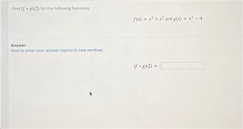 Solved Find F G 2 ﻿for The Following Functions F X X3 X2