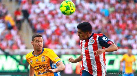 ¿dónde Ver En Vivo Chivas Vs Tigres En La Copa Gnp Futbol Noticias