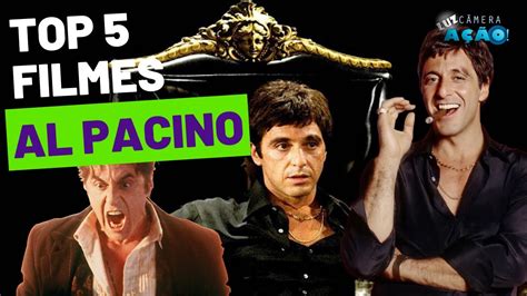 Os Melhores Filmes De Al Pacino Top Youtube