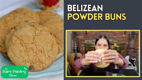 Belizean Recipes Powder Buns | Bryont Blog