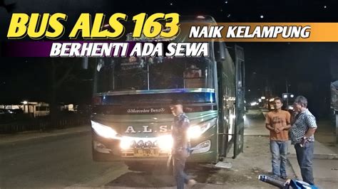 Malam Ini Bus Als Berhenti Di Loket Sewa Naik Ke Lampung Als