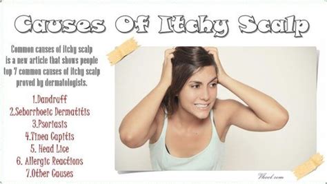 Top 7 Common Causes Of Itchy Scalp People Should Know