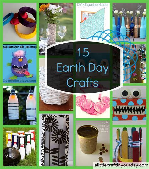 15 Earth Day Crafts A Little Craft In Your Day