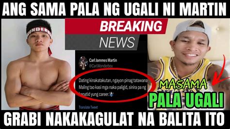 Breaking Carl James Martin Napakasama Pala Ng Ugali Lets Go Casimero