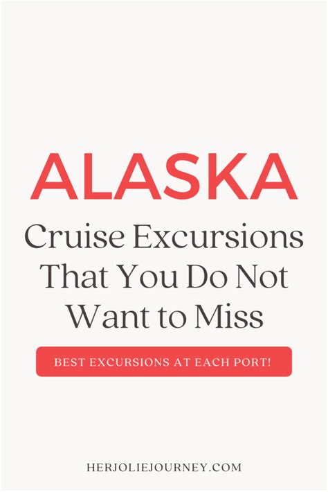 The Best Alaska Cruise Excursions Worth Booking! - Her Jolie Journey