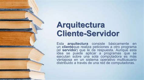 Arquitectura Cliente Servidor Ppt