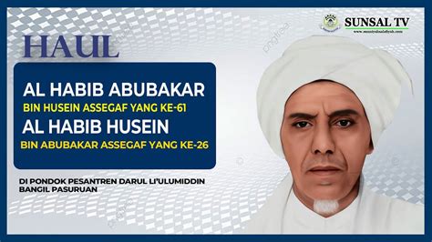 🔴 Live Haul Akbar Habib Abu Bakar Bin Husien Assegaf Bangil Youtube