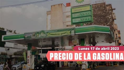 Gasolina Barata HOY 17 De Abril En CDMX De Cero A 100