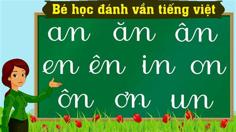 9 Cách dạy bé đánh vần chữ cái hiệu quả và nhớ lâu nhất