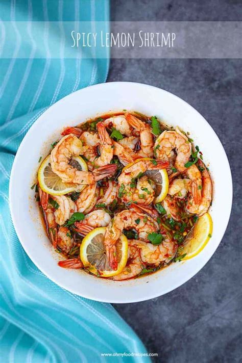 Spicy Lemon Garlic Shrimp - Oh My Food Recipes