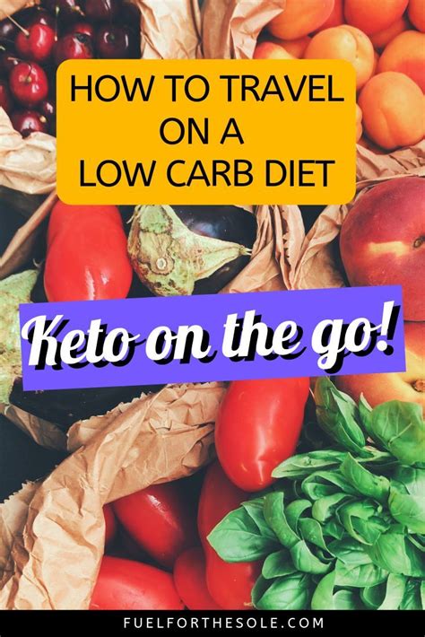 Keto On The Go Simple Low Carb Travel Hacks Fuel For The Sole Travel Outdoor And Adventure