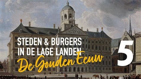 Vwo Geschiedenis Historische Context Steden En Burgers In De Lage