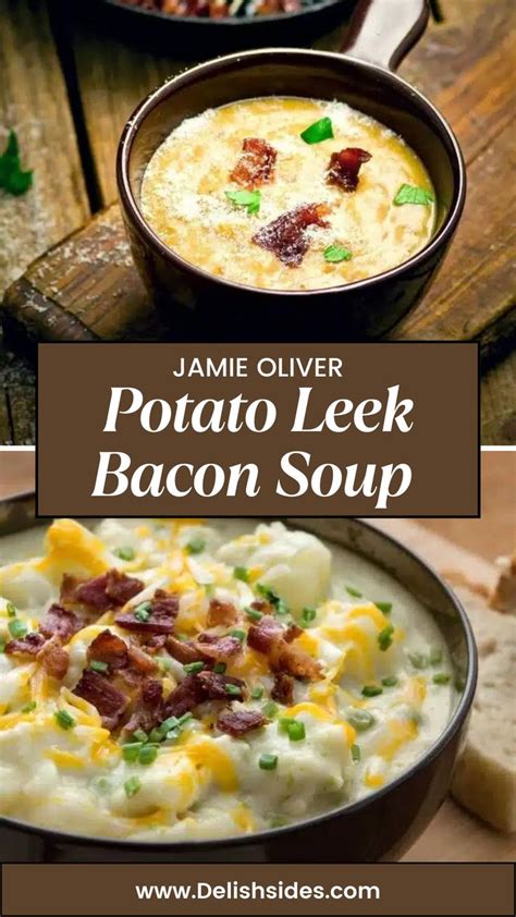 Jamie Oliver Potato And Leek Soup With Bacon In Bacon Soup