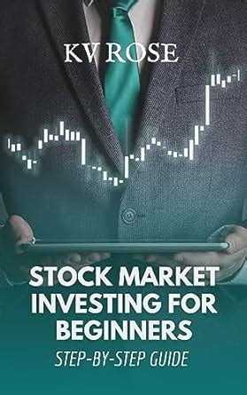 Amazon Stock Market Investing For Beginners A Step By Step Guide