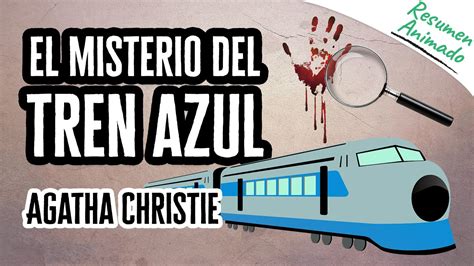 El Misterio del Tren Azul por Agatha Christie Resúmenes de Libros