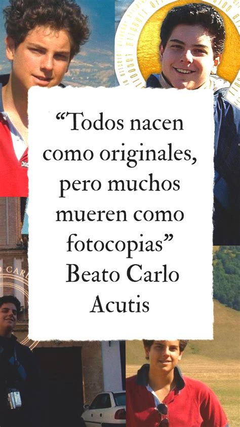 Beato Carlo Acutis Frases Catolicas Para Jovenes Frases Catolicas