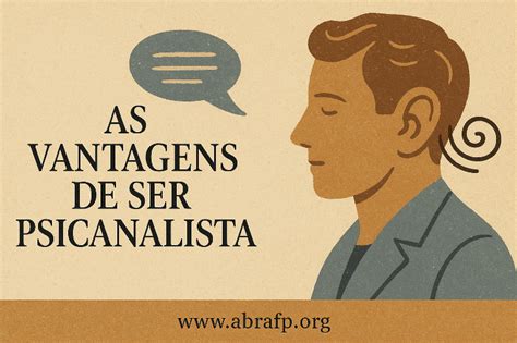 Vale A Pena Ser Psicanalista - As Vantagens de Ser Psicanalista: Uma Jornada de Autoconhecimento ...