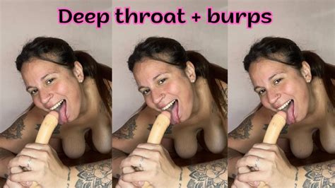 Deepthroat Naked To The Bottom And Burps That Drive You Crazy