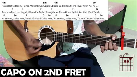 Kaise Hua Guitar Chords Lesson Kabir Singh Shahid Kapoor Kiara Advani Youtube