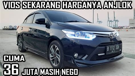 Harga Mobil Bekas Toyota Vios Hanya Juta Cocok Buat Keluarga Dan