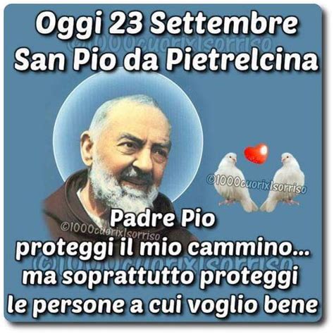 Buongiorno San Pio Da Pietrelcina 23 Settembre Bgiorno It