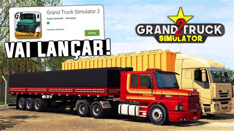 Grand Truck Simulator 2 Disponível na Google Play nos Próximos Dias