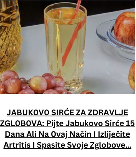 Jabukovo Sir E Za Zdravlje Zglobova Pijte Jabukovo Sir E Dana Ali