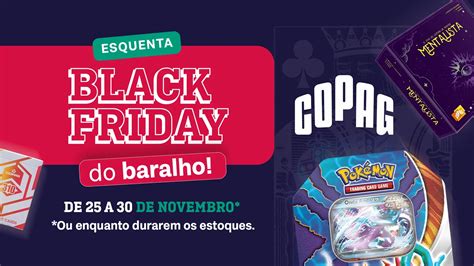 Aproveite Descontos Imperd Veis Na Black Friday Copag Copag