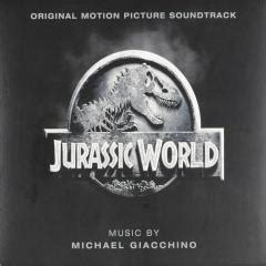 Jurassic World Original Motion Picture Soundtrack Michael Giacchino