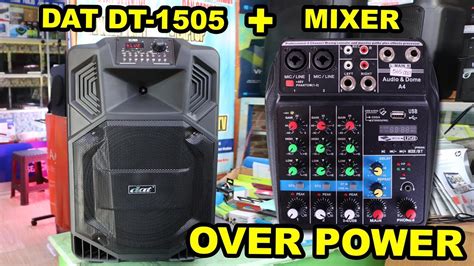 Speaker DAT DT 1505 Di Over Power Pakai MIXER HOREG POLLL YouTube