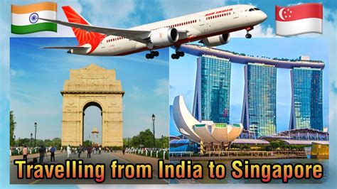 Travelling From India To Singapore IGI Airport New Delhi To Changi