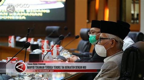 Mahfud MD Tekankan Terduga Teroris Tak Berkaitan Dengan MUI Video