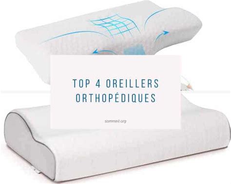 Top 4 oreillers orthopédiques Avis et comparaison de différents modèles