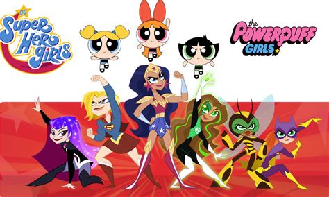 Dc Superhero Girls And The Powerpuff Girls By Sanford22 On Deviantart