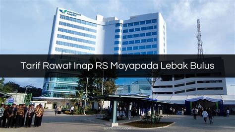 Tarif Rawat Inap Rs Mayapada Lebak Bulus Kelas Fasilitas Harga