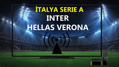 Inter Hellas Verona S Sport Ifresiz Canl Ma Izle