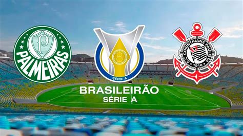 Palmeiras X Corinthians Palpite Progn Stico E Transmiss O Do Jogo Do