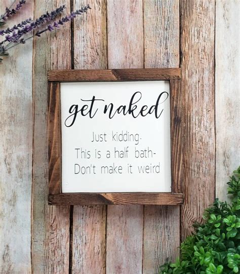 Get Naked Sign Funny Bathroom Signs Wall Decor Bathroom Etsy