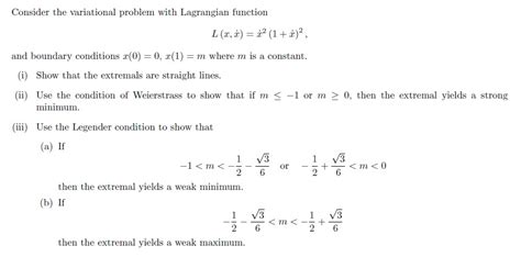 Solved Consider The Variational Problem With Lagrangian Chegg