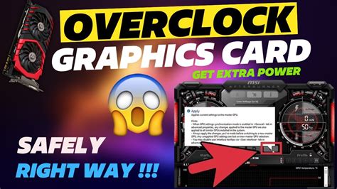 How To Overclock Gpu Right Way And Safely ⚡⚡ Get Extra Performance From Gpu Youtube