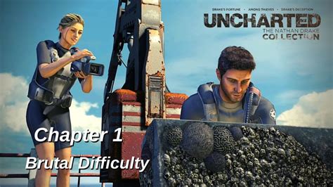 Uncharted Drake S Fortune Remastered Chapter 1 Brutal Difficulty