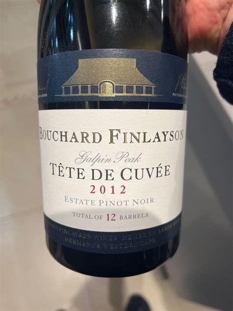 Bouchard Finlayson Pinot Noir T Te De Cuv E Galpin Peak South