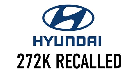 Hyundai Recall List Alyse Bertine