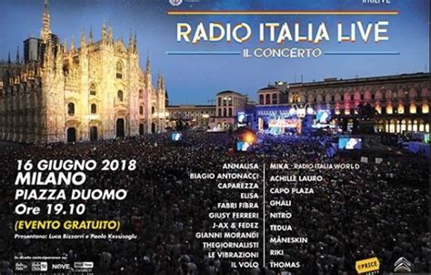 Radio Italia Live Concerto Milano 16 Giugno 2018 Piazza Duomo