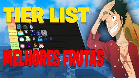 Tier List Das Melhores Frutas No Geral Grand Piece Roblox Youtube