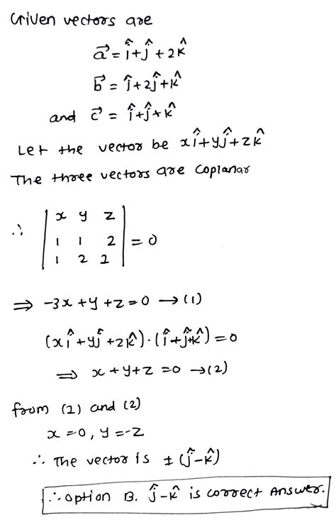 A Vector Of Magnitude 2 Coplanar With The Vectors Vec A Vec I