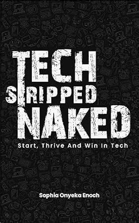 Amazon Tech Stripped Naked Start Thrive And Win In Tech EBook